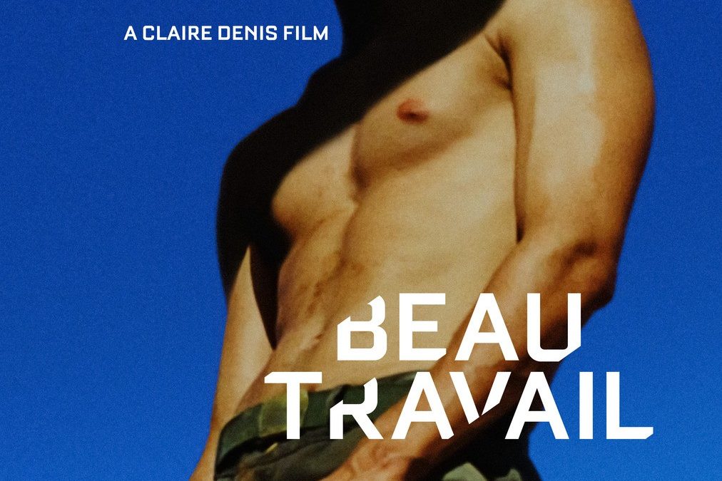 Theology in Film – Beau Travail